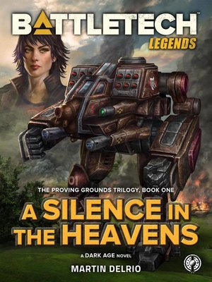 cover image of A Silence in the Heavens (The Proving Grounds Trilogy, Book One)